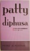 Patty Diphusa - Pedro Almodovar - Roman Beletristica