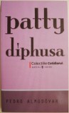 Cumpara ieftin Patty Diphusa - Pedro Almodovar - Roman Beletristica