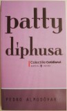 Patty Diphusa &ndash; Pedro Almodovar