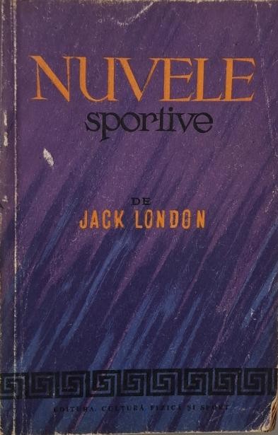 Nuvele sportive &ndash; Jack London