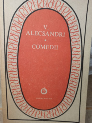 V. Alecsandri - Comedii (1984) foto