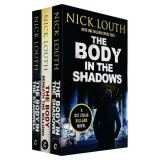 Dci Craig Gillard Crime Thrillers 9-11: 3 Books Collection Set By Nick Louth (the Body Beneath The Willows, The Body In The Stairwell &amp; The Body In Th