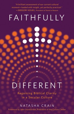 Faithfully Different: Regaining Biblical Clarity in a Secular Culture foto