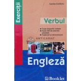 Limba Engleza. Verbul, exercitii - 2005 - Cecilia Croitoru ($K135)