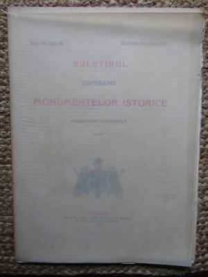BULETINUL COMISIUNII MONUMENTELOR ISTORICE , PUBLICATIE TRIMESTRIALA , ANUL VII , FASC. 28 , OCTOMBRIE-DECEMBRIE 1914 foto