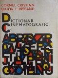 DICTIONAR CINEMATOGRAFIC-CORNEL CRISTIAN, BUJOR T. RIPEANU