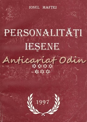 Personalitati Iesene VII - Ionel Maftei foto