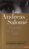 L`Ecole de la Vie Lou Andreas Salome