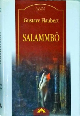 Gustave Flaubert - Salammbo foto