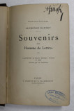 SOUVENIRS D&#039;UN HOMME DE LETTRES par ALPHONSE DAUDET , INCEPUT DE SECOL XX