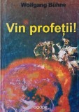 Vin profetii! - Wolfgang Buhne