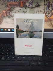 Monet, perioada 1859-1883 album, text Jean Leymarie, editura Meridiane, București 1968, 215