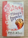 Măsura timpului, de Mitch Albom