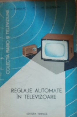 Reglaje automate in televizoare - L. Bubulac foto
