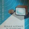 Reglaje automate in televizoare - L. Bubulac