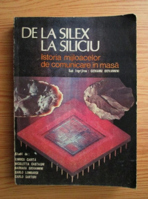 Giovanni Giovannini - De la silex la siliciu foto