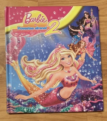 Barbie in povestea sirenei. Egmont, 2012 foto