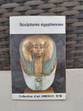 Sculptures egyptiennes, collection dart UNESCO