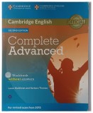 Cambridge English , Complete Advanced Workbook without answers by Laura Matthews and Barbara Thomas , 2014 * contine CD