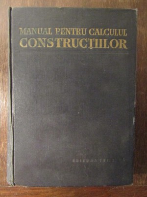 MANUAL PENTRU CALCULUL CONSTRUCTIILOR foto