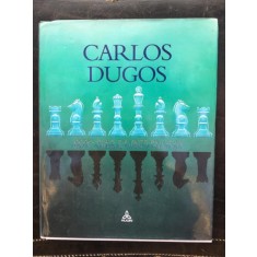 Carlos Dugos - Royal Games in Twenty Paintings