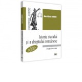 Istoria statului si a dreptului romanesc. De la prestatalitatea traca, la formarea Legii Tarii. Note de curs - Aurel Jean Andrei
