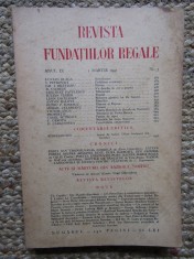 Revista Fundatiilor Regale - Anul IX 1MARTIE 1942 Nr. 3