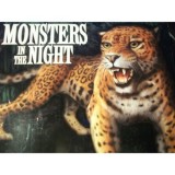 Carte Monsters in the Night - Creaturi Nocturne, Animale, Peste 40 de Specii, Informatii si Harti, Recomandata 9-12 Ani