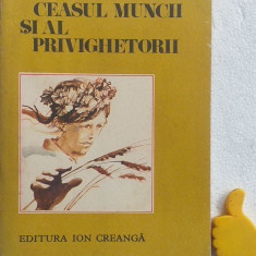 Ceasul muncii si al privighetorii - antologie poezie