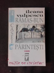 Ramas-bun casei parintesti - Ileana Vulpescu foto