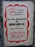 Henry de Jouvenel - La vie orageuse de Mirabeau (1928)