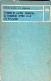 TEHNICI DE CALCUL SPINORIAL SI TENSORIAL NEEUCLIDIAN CU APLICATII-I. BEJU, E. SOOS, P.P. TEODORESCU-352976