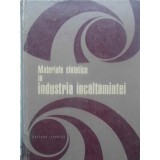 MATERIALE SINTETICE IN INDUSTRIA INCALTAMINTEI-COLECTIV-231783
