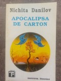 Apocalipsa de carton- Nichita Danilov