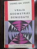 Vraja geometriei demodate-Viorel Gh.Voda