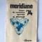 Meridiane, Buletin de comentarii, reportaje si informatii 1974, Agerpress