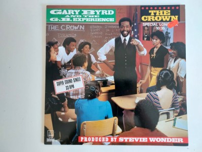 Gary Byrd &amp;amp; The G.B. Experience &amp;ndash; The Crown, vinil 12&amp;quot;, Single, 33 RPM, foto