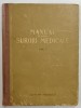 MANUAL PENTRU SURORI MEDICALE , sub redactia lui CONSTANTIN PAUNESCU , VOLUMUL I , 1956 *MINIMA UZURA