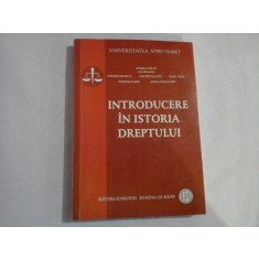 INTRODUCERE IN ISTORIA DREPTULUI - UNIVERSITATEA SPIRU HARET - AVRAM CEZAR, GHEORGHE BICA, ION BITOLEANU, IOAN VLAD, ROXANA RADU, ELENA PARA