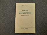 PROBLEME ASUPRA ECUATIILOR FIZICII MATEMATICE-M.M. SMIRNOV 27/1