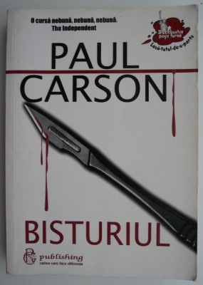 Bisturiul &amp;ndash; Paul Carson foto