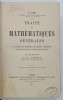 TRAITE DE MATHEMATIQUES GENERALES par E. FABRY , 1911