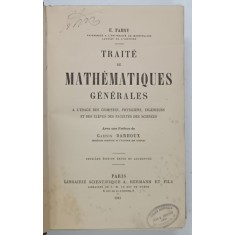 TRAITE DE MATHEMATIQUES GENERALES par E. FABRY , 1911