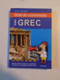 GHID DE CONVERSATIE ROMAN - GREC de VALERIU MARDARE, 2006