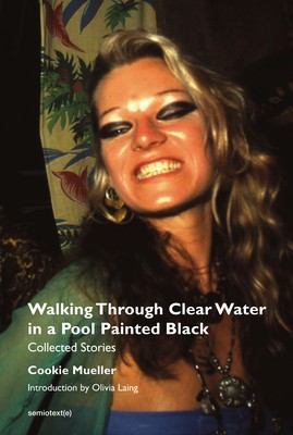 Walking Through Clear Water in a Pool Painted Black, New Edition: Collected Stories foto