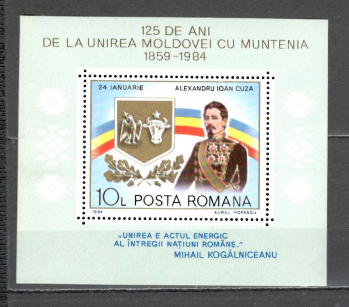 Romania.1984 125 ani Unirea Moldovei cu Muntenia-Bl. ZR.724