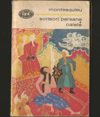 SCRISORI PERSANE * CAIETE - MONTESQUIEU - BPT foto