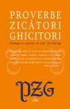 Proverbe. Zicatori. Ghicitori/Ilie Baranga