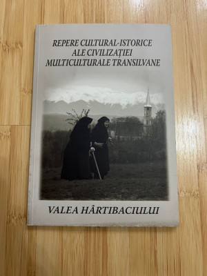 REPERE CULTURAL-ISTORICE ALE CIVIL. MULTICULT. TRANSILVANE - VALEA HARTIBACIULUI foto