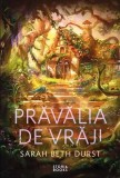 Prăvălia de vrăji - Paperback brosat - Sarah Beth Durst - Storia Books